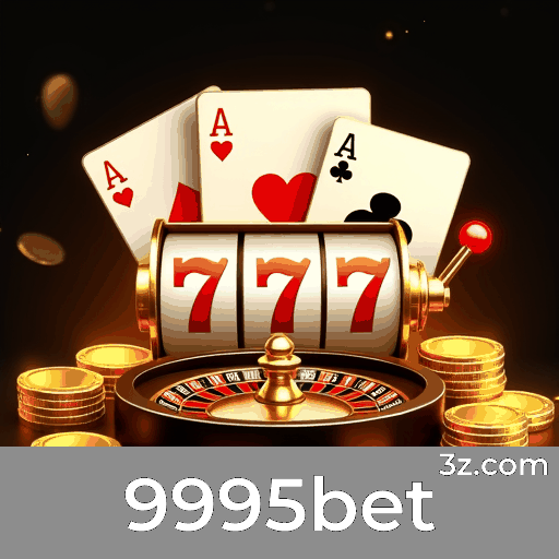 9995bet: Slots com Jackpot, Jogos de Mesa com Alta Estratégia, Live Dealer com Experiência Imersiva