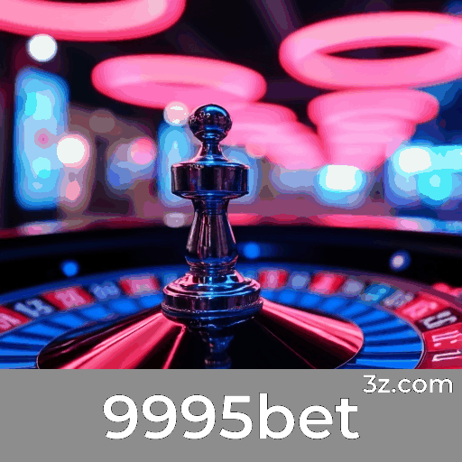 9995bet: Slots com Jackpot, Jogos de Mesa com Alta Estratégia, Live Dealer com Experiência Imersiva